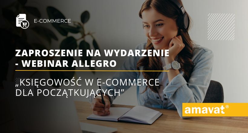 Zaproszenie na wydarzenie Webinar Allegro Ksiegowosc w e-commerce dla poczatkujacych