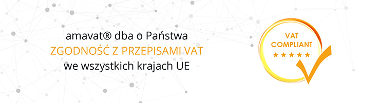 amavat dba o Państwa zgodność z przepsami VAT we wszystkich krajach UE