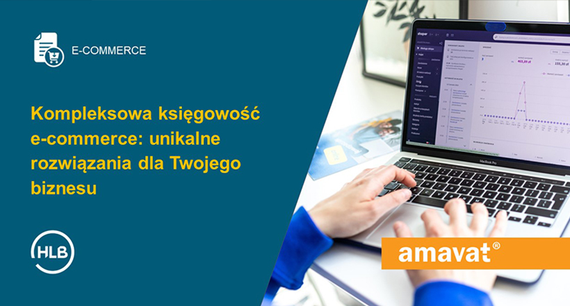 Kompleksowa księgowość e-commerce - unikalne rozwiązania