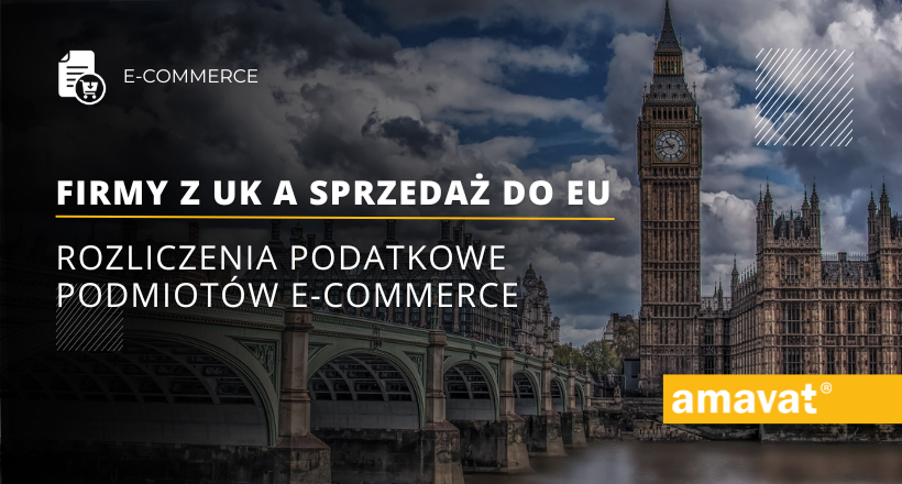 Firmy z UK a sprzedaż do UE