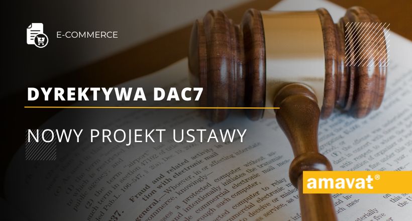 Nowy projekt ustawy implementującej dyrektywę DAC7