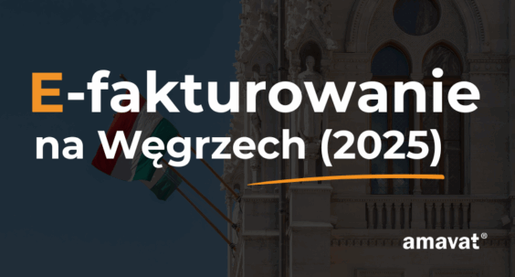 Plansza e-fakturowanie na Węgrzech 2025