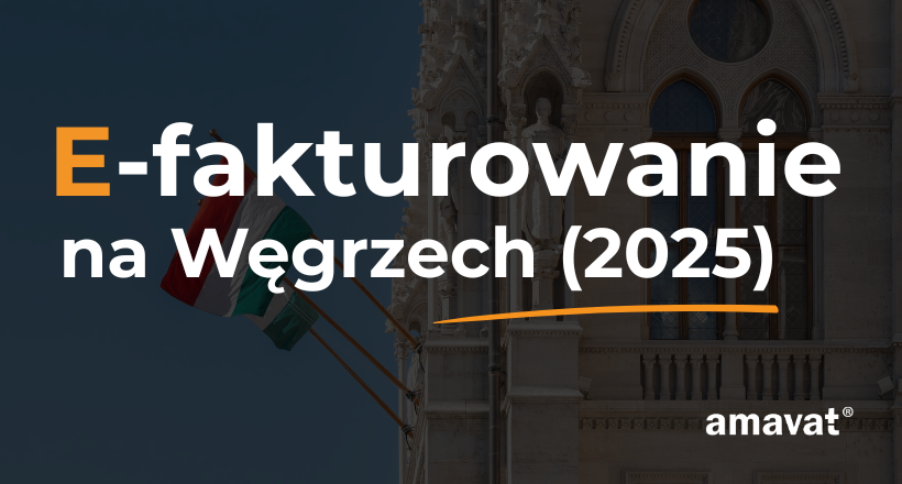 Plansza e-fakturowanie na Węgrzech 2025
