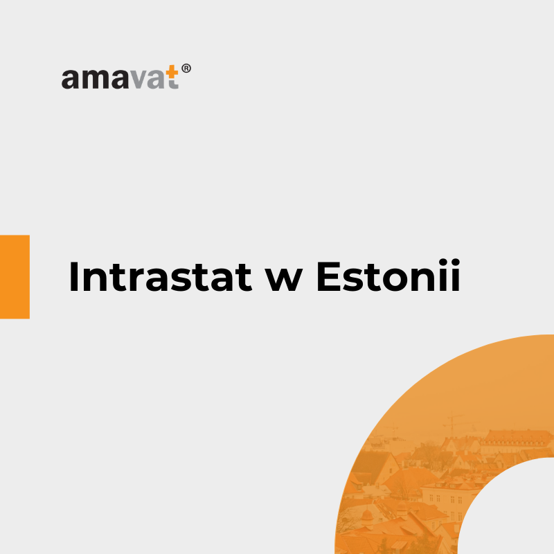 Nowe progi Intrastat w Estonii