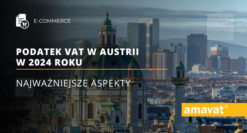 Podatek VAT w Austrii w 2024 roku