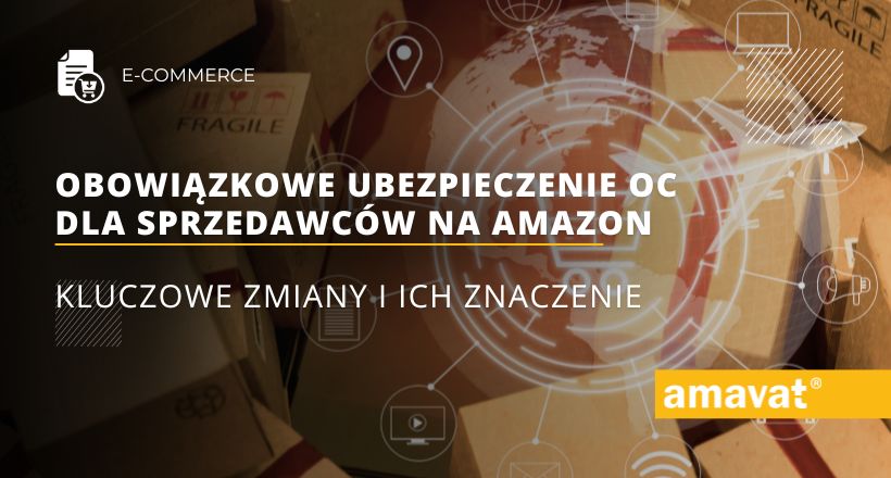 Obowiazkowe ubezpieczenie OC dla sprzedawcow na Amazon