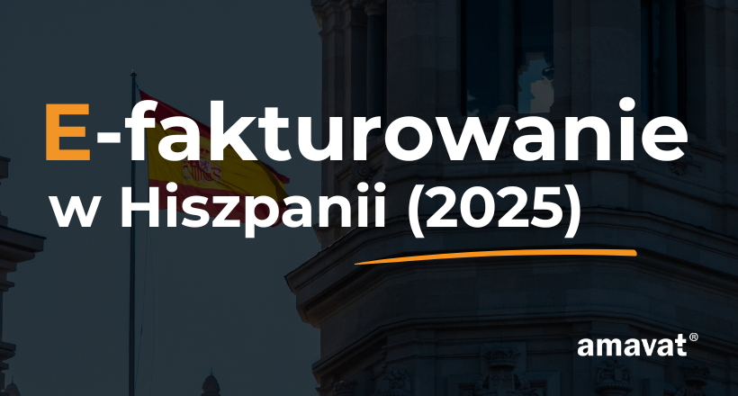 E-fakturowanie w Hiszpanii nowe przepisy