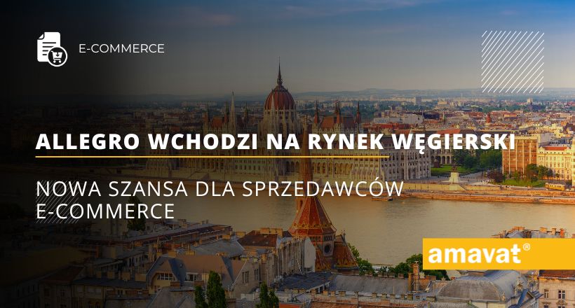 Allegro wchodzi na rynek węgierski