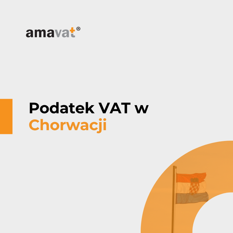 Podatek VAT w Chorwacji: Stawki, obowiązki i rejestracja