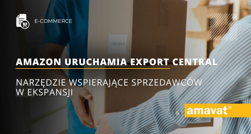 Amazon uruchamia Export Central