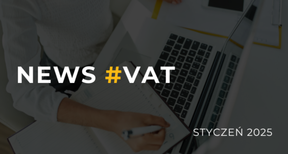 VAT 2025: Zmiany w Europie i ich wpływ na przedsiębiorców