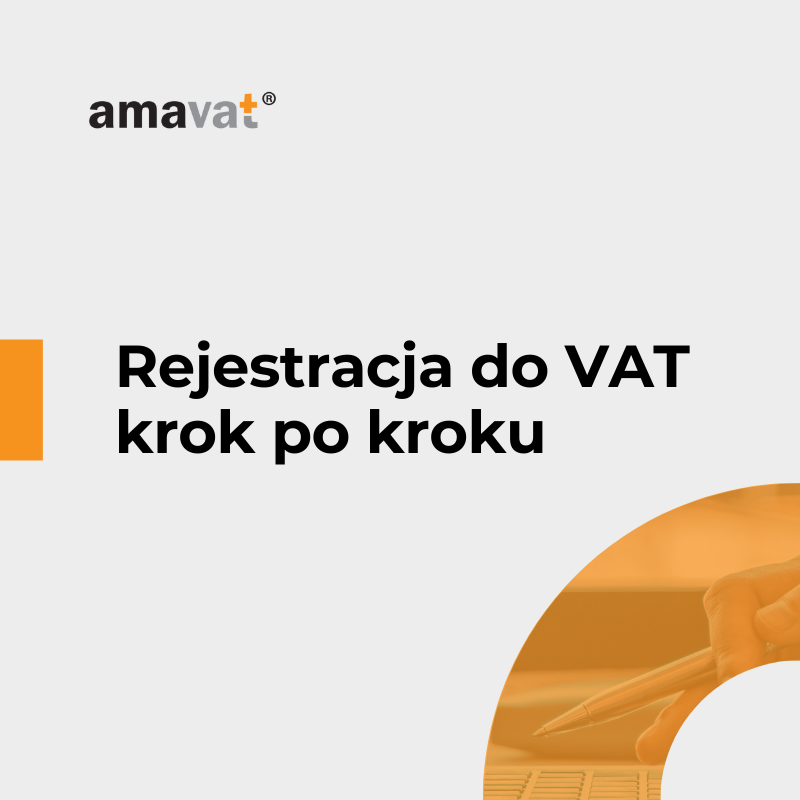 Rejestracja do VAT krok po kroku