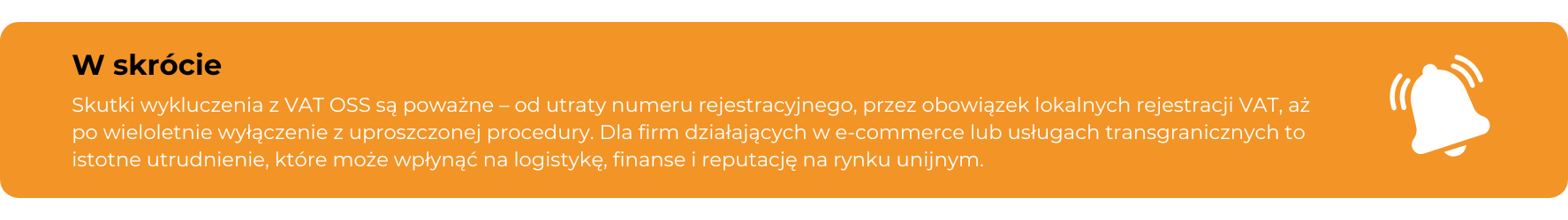 Skutki wykluczenia z VAT OSS są poważne