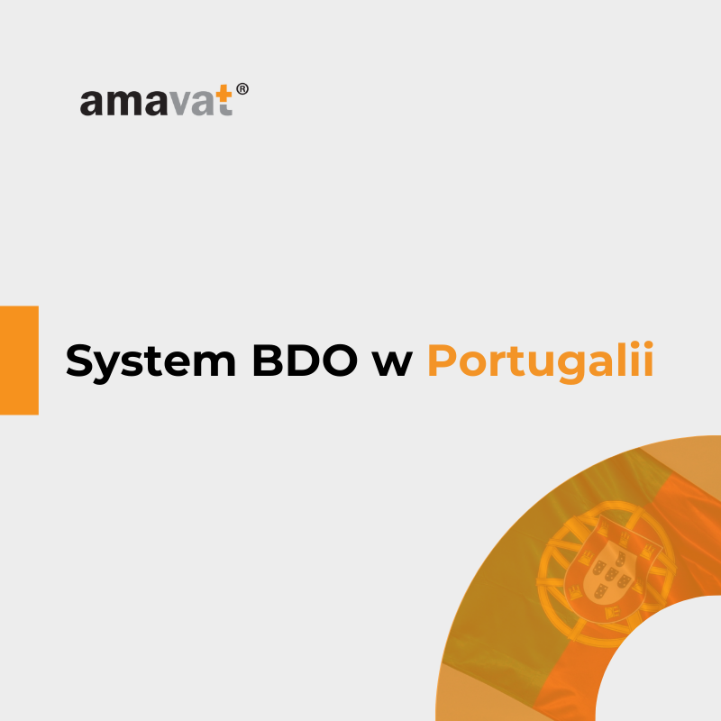 System BDO w Portugalii – co muszę wiedzieć?