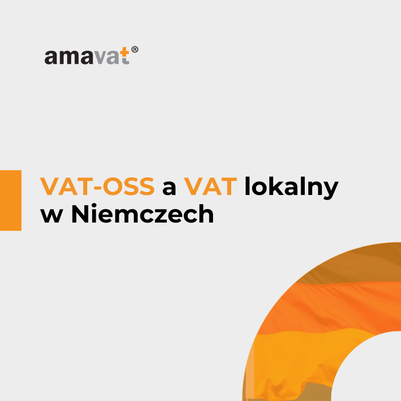 VAT-OSS a VAT w Niemczech – czy potrzebujesz obu?