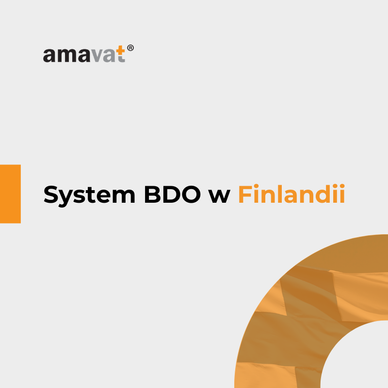 System BDO w Finlandii – co muszę wiedzieć?