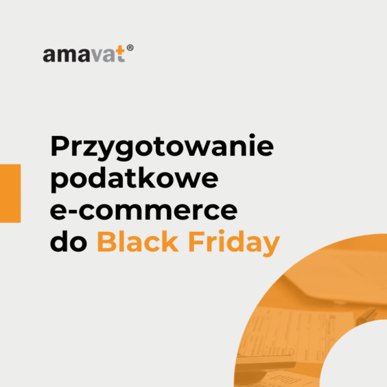 Przygotowanie podatkowe e-commerce do Black Friday