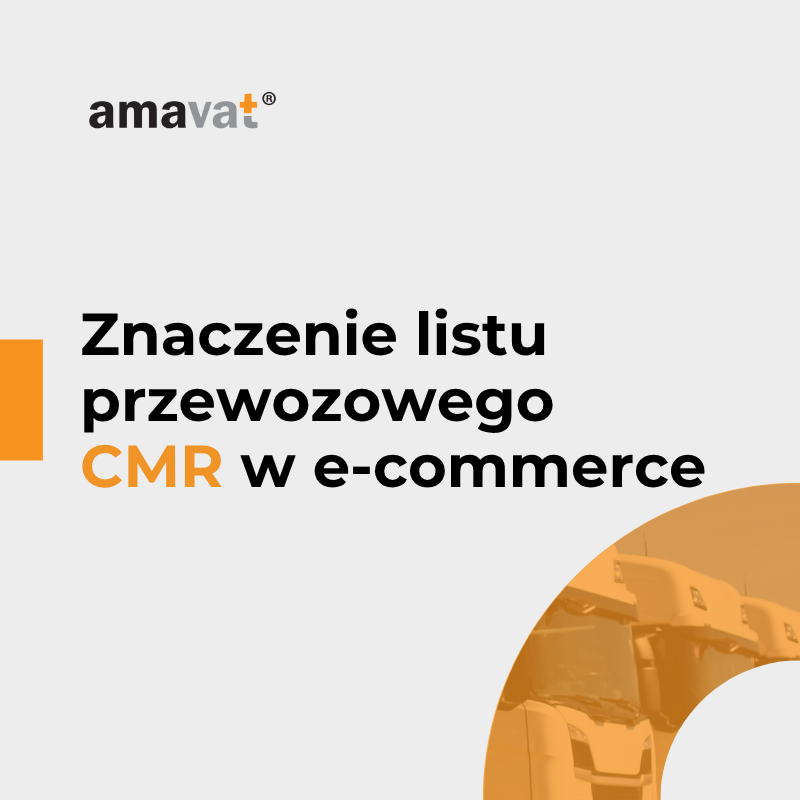 List przewozowy CMR w branży e-commerce – co musisz wiedzieć?