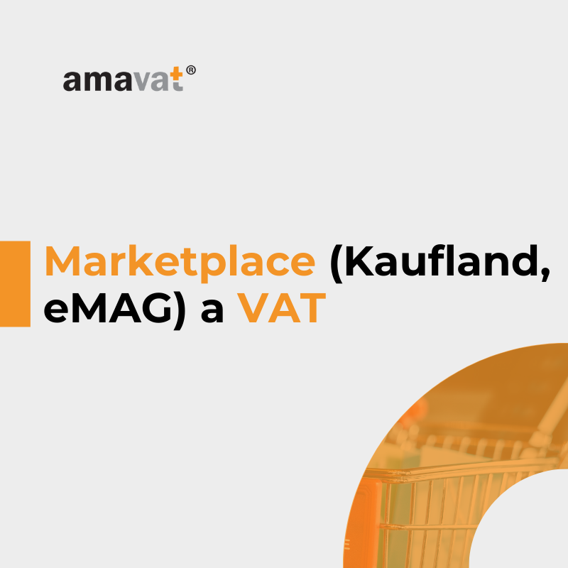 Zagraniczne platformy sprzedażowe (Kaufland, eMag) a rozliczenia VAT
