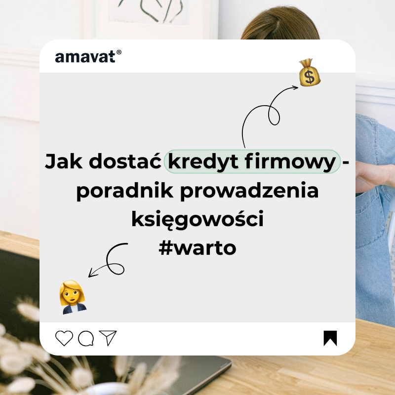 Jak prowadzić księgowość, żeby bank łatwiej dał kredyt firmowy