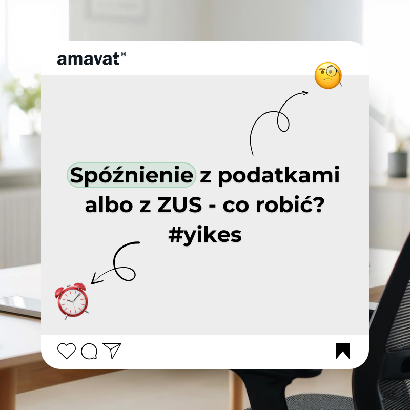 Co się stanie, jeśli spóźnię się z zapłatą podatku lub ZUS?