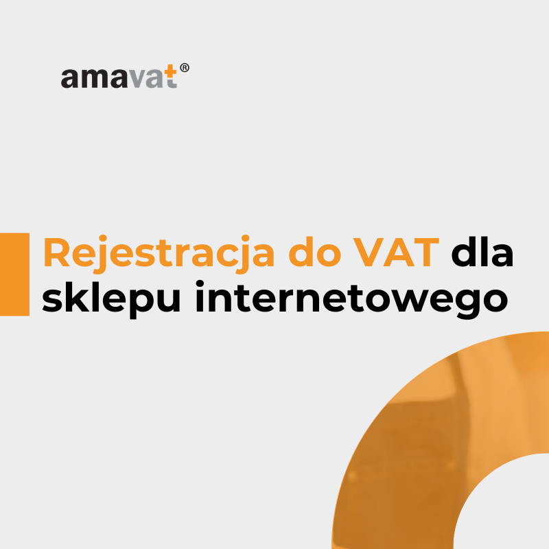 Rejestracja do VAT a sklepy internetowe – poradnik dla e-commerce