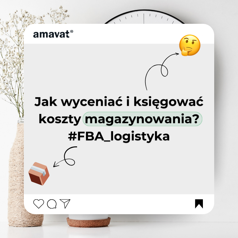 Jak wyceniać i księgować koszty magazynowania (Fulfillment by Amazon, firmach logistycznych)?