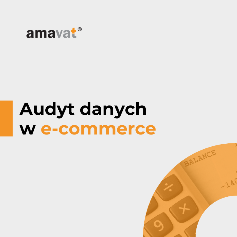 Audyt danych księgowych w e-commerce – jak sprawdzić spójność raportów sprzedaży?