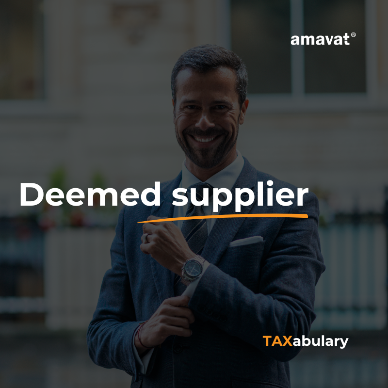 Deemed supplier – co to jest i co musi o tym wiedzieć e-commerce?