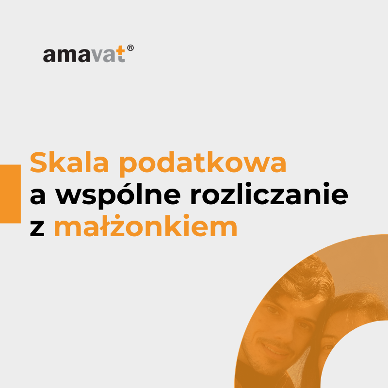 Skala podatkowa a wspólne rozliczenie z małżonkiem – czy przedsiębiorca może zyskać?