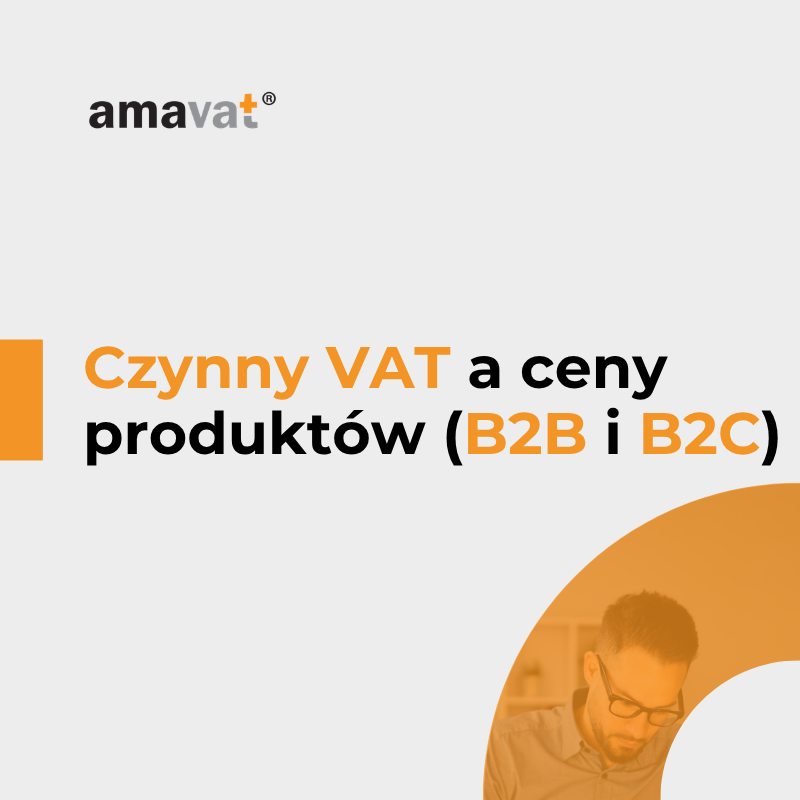 Czynny podatnik VAT a ceny produktów – jak wpływa na konkurencyjność?