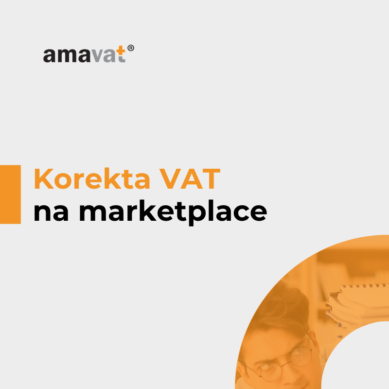 Korekta VAT przy sprzedaży przez marketplace – kto ją wystawia?