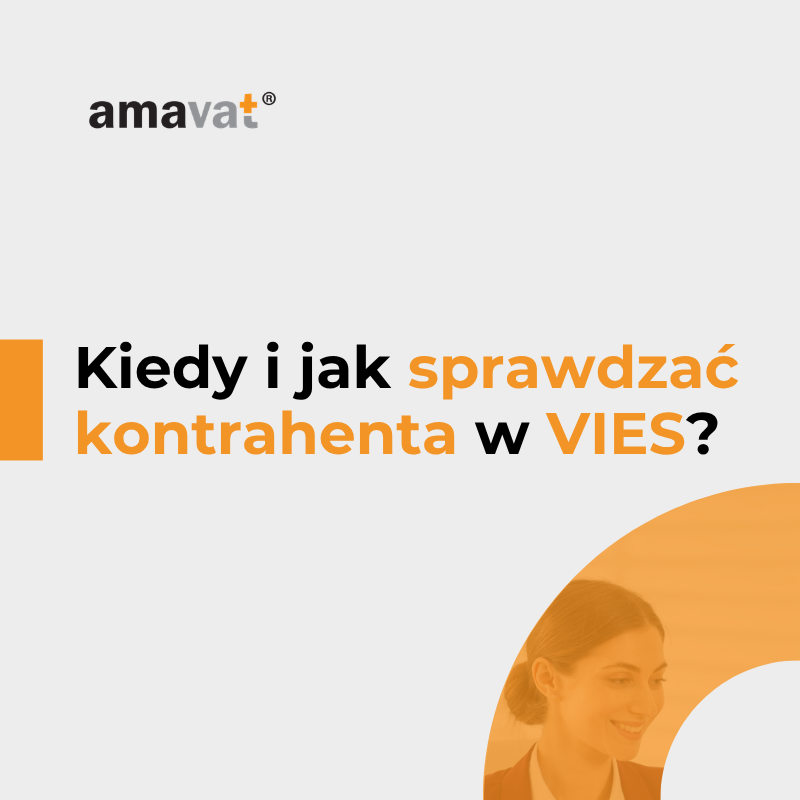VIES dla e-commerce – kiedy sprawdzanie kontrahenta jest konieczne?