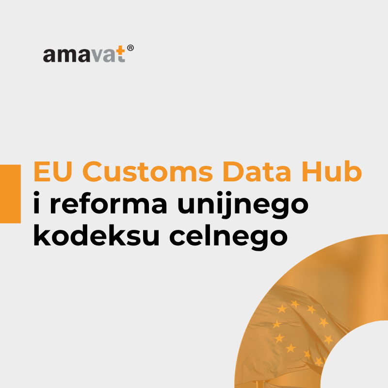 EU Customs Data Hub i reforma unijnego kodeksu celnego – harmonogram 2026-2028 dla e-commerce