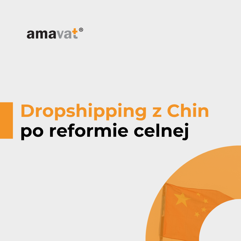 Dropshipping z Chin po reformie celnej 2026 – koniec taniego de minimis, nowe koszty i obowiązki