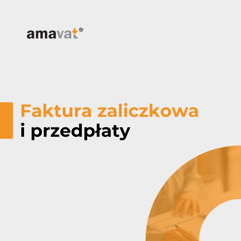 Faktura zaliczkowa i przedpłaty w sklepie online – kiedy powstaje obowiązek VAT