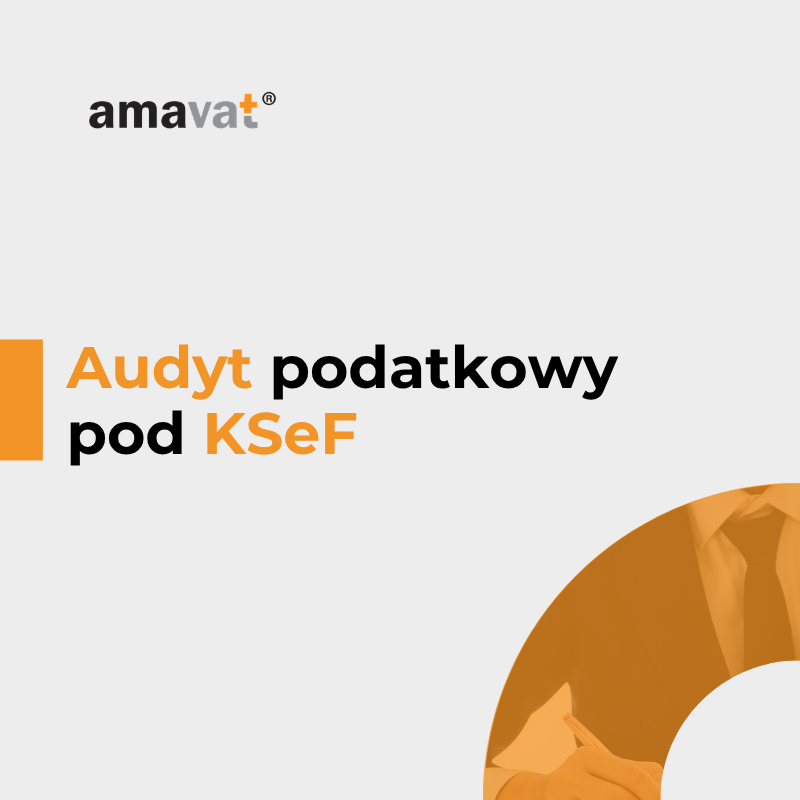 Audyt VAT przed obowiązkowym KSeF – jak przygotować e-commerce, by uniknąć kar