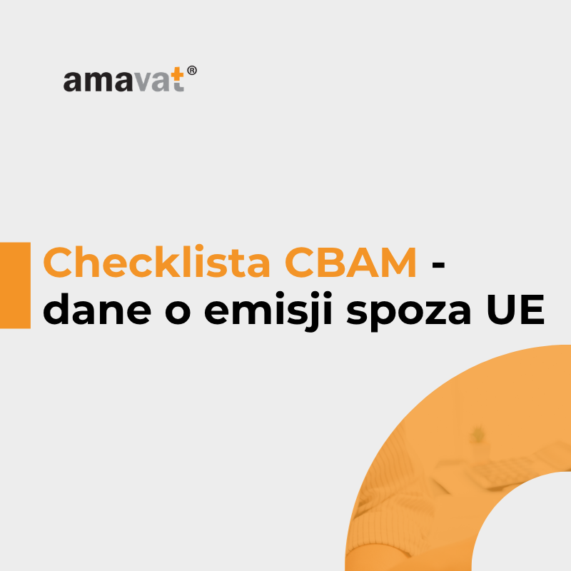 Dane o emisjach od dostawcy spoza UE: jak przygotować checklistę CBAM?