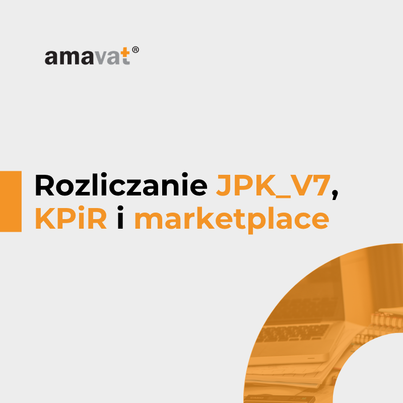 JPK_V7, KPiR i raporty marketplace — które kwoty powinny się ze sobą zgadzać?