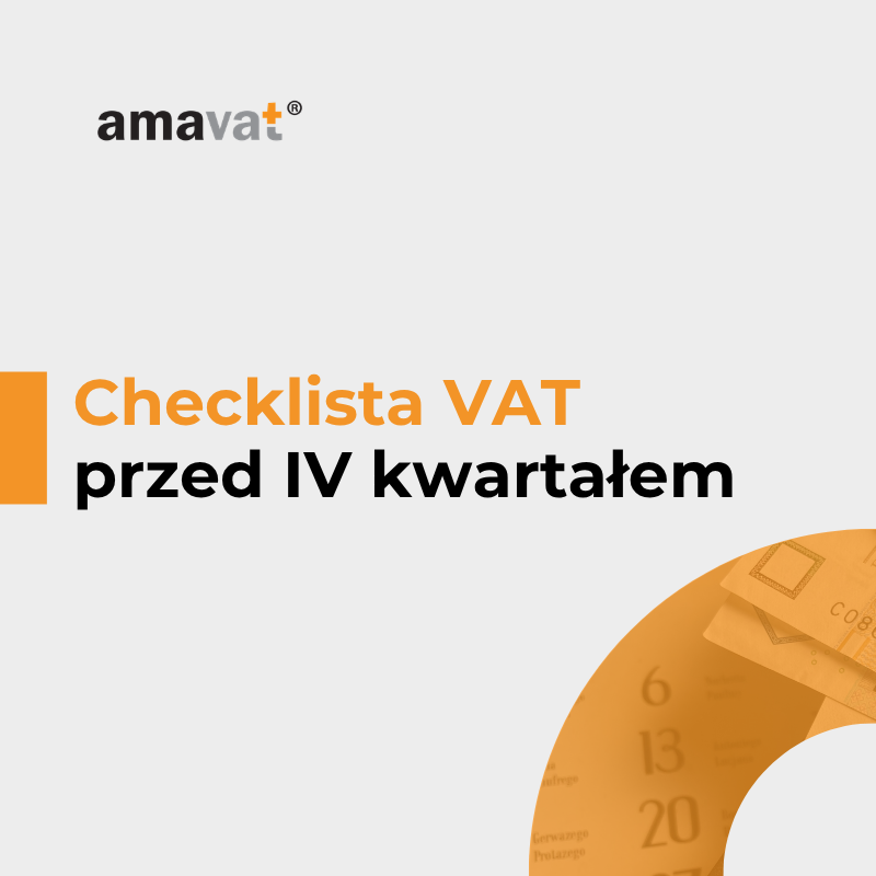 Czy Twoje rejestracje VAT są gotowe na IV kwartał? Checklista dla e-commerce