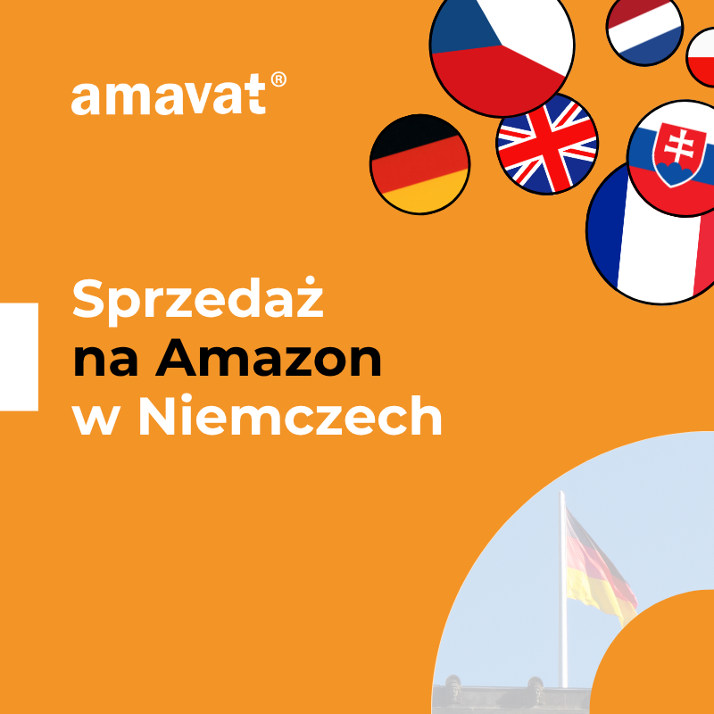 Sprzedaż na Amazon w Niemczech: kanały, konkurencja, VAT [2026]
